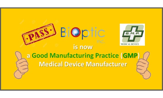 BiOptic Inc. has passed GMP certifying!